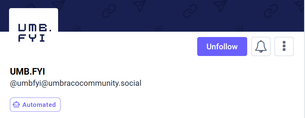 A screenshot of @umbfyi@umbracocommunity.social's profile, complete with an "Automated" or bot flag.