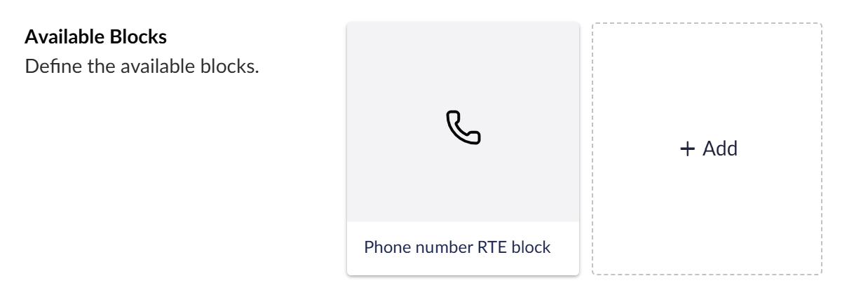 A screenshot of the block configuration section of the RTE settings showing one configured for "Phone Number RTE Block"